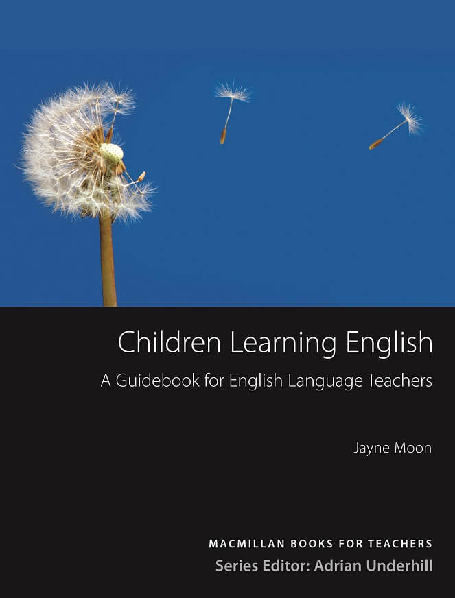 Jayne Moon Children Learning English: Macmillan Books for Teachers